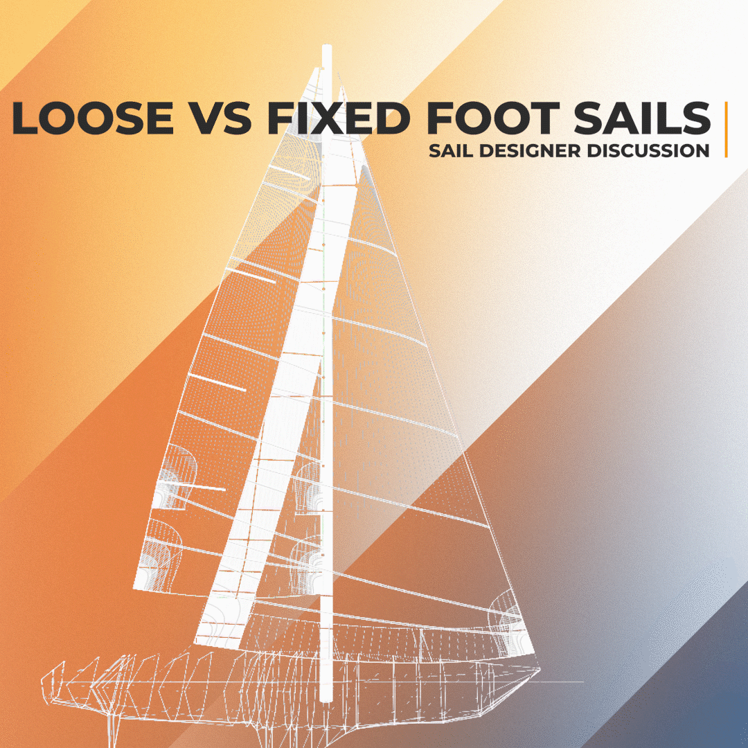 Loose foot mainsail vs fixed foot mainsail